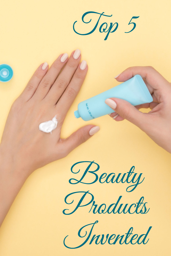 Five Flat-Out Fantastic Beauty Inventions