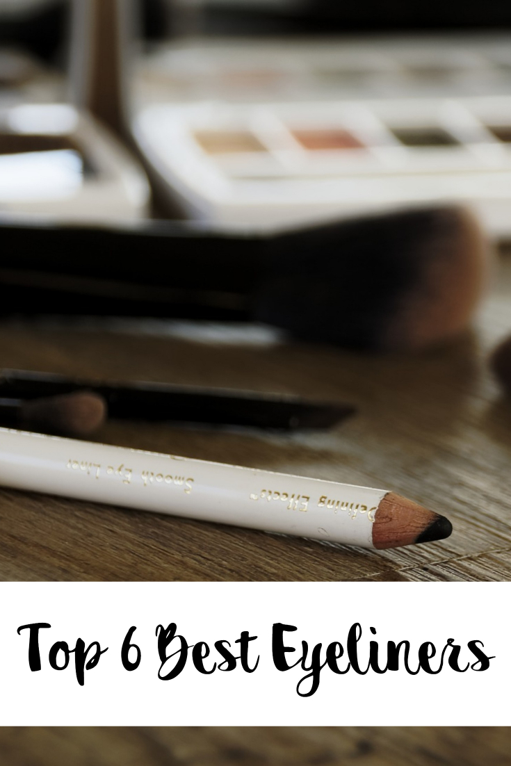 The Top 6 Best Eyeliners Reviewed Steal The Style