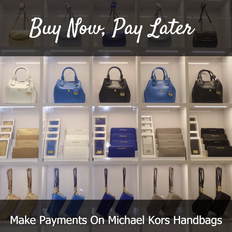 Buy Michael Kors Handbags Now, Pay 