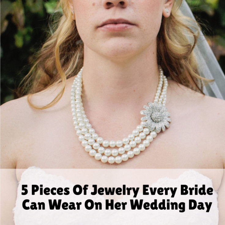 Jewelry for every bride