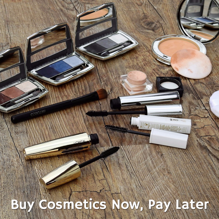 Buy Cosmetics Now, Pay Later