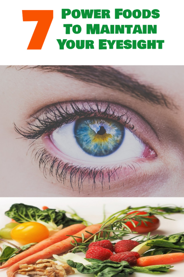 7 Power Foods to Maintain Your Eyesight