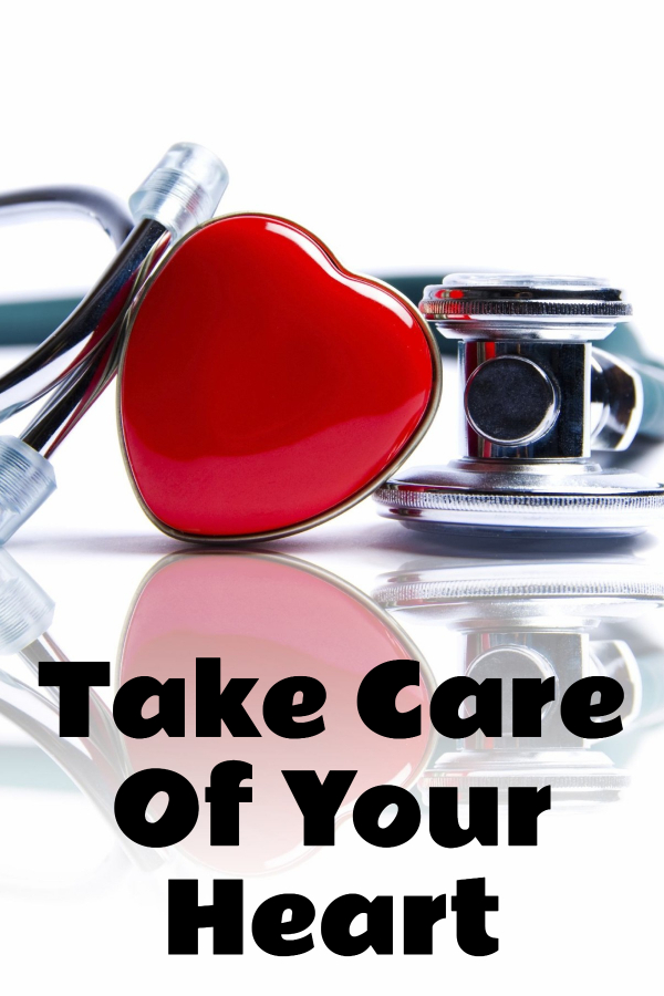 Take Care Of Your Heart