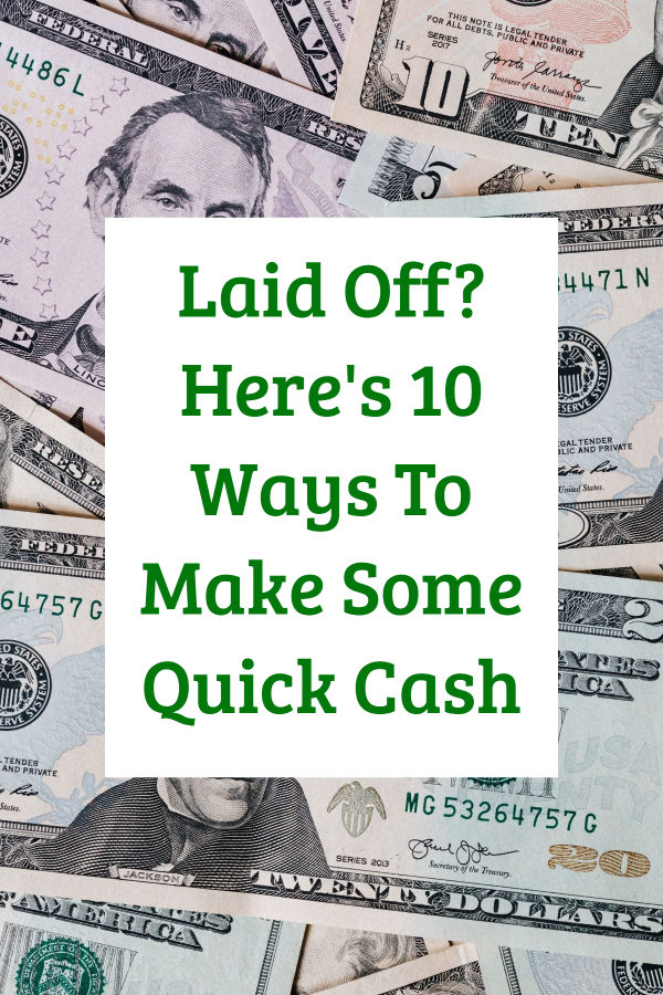 Here's 10 Ways To Make Some Quick Cash