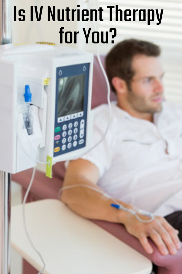 Is IV Nutrient Therapy for You