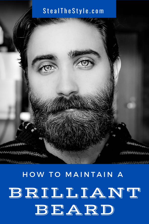 How to Maintain a Brilliant Beard