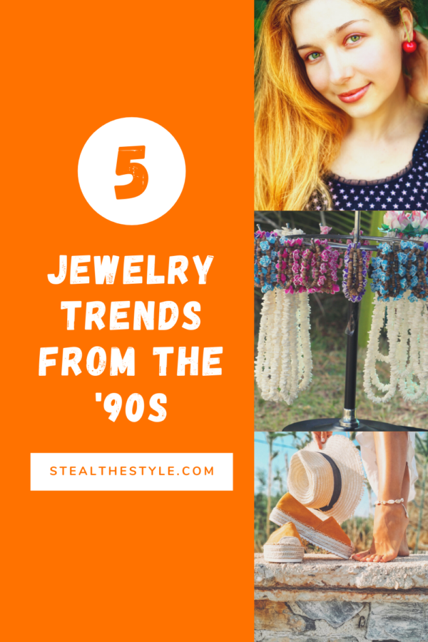 5 Jewelry Trends From The '90s